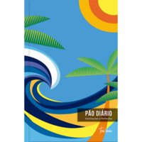 Pão Diário - Meditações e Reflexões - Arte Onda - Uma Meditação para Cada D