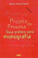 Projeto de Pesquisa: Guia Pratico para Monografia