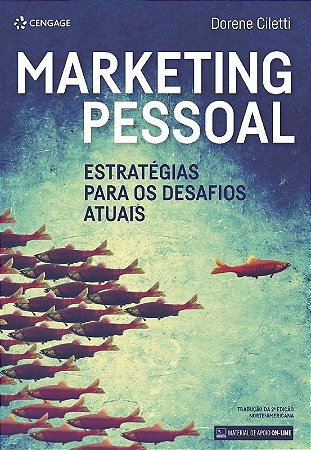Marketing Pessoal - Estrategias para os Desafios Atuais