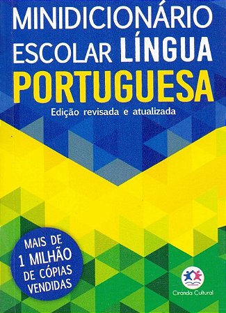 Minidicionario Escolar Lingua Portuguesa Edicao Revisada e Atualizada