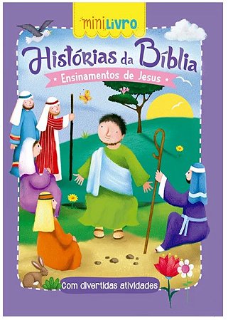 Historias da Biblia - Ensinamentos de Jesus