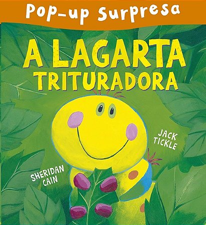Lagarta Trituradora, A