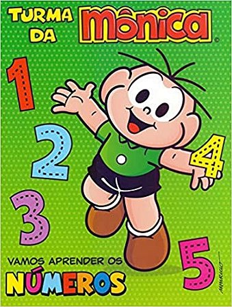 Turma da Monica: Vamos Aprender os Numeros