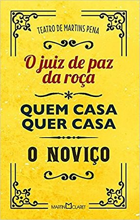 Juiz de Paz na Roca / Quem Casa Quer Casa/ o Novico, O