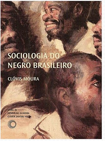 Sociologia do Negro Brasileiro