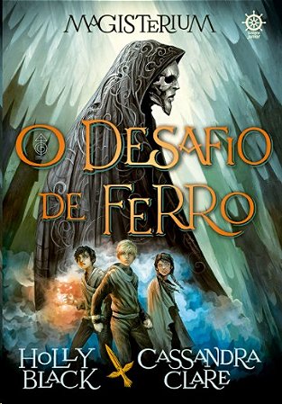 Magisterium: o Desafio de Ferro (vol. 1)