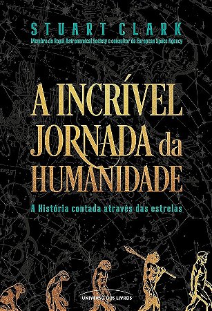A Incrível Jornada da Humanidade