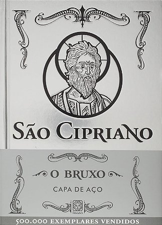 Sao Cipriano: o Bruxo - Capa de Aco