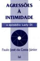 Agressoes a Intimidade - o Episodio Lady di