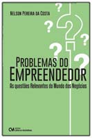 Problemas do Empreendedor: as Questões Relevantes Relevantes do Mundo dos N