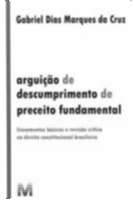 Aguicao de Descumprimento de Preceito Fundamental