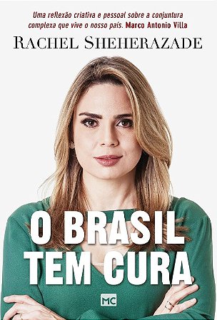 Brasil Tem Cura, O