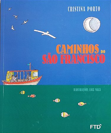 Nos Caminhos do Sao Francisco