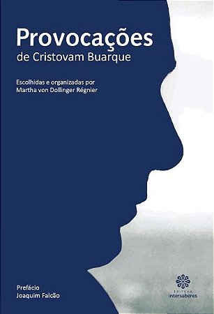 Provocacoes de Cristovam Buarque
