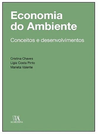 Economia do Ambiente: Conceitos e Desenvolvimentos