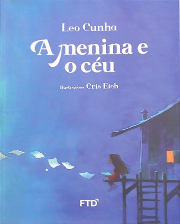 Menina e o Ceu - Serie Arco-iris