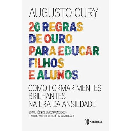 20 Regras de Ouro para Educar Filhos e Alunos - Como Formar Mentes Brilhant