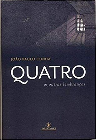 Quatro & Outras Lembrancas