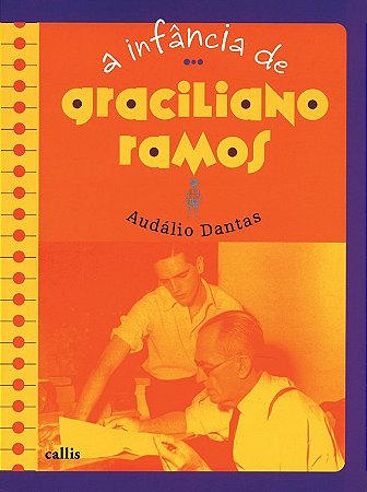 Infancia de Graciliano Ramos, A