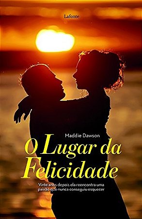 Lugar da Felicidade, O