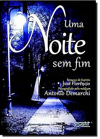 Noite sem Fim, Uma