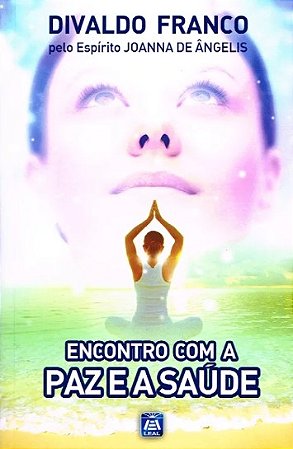 Encontro com a Paz e a Saude