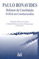 Paulo Bonavides - Defensor da Constituicao
