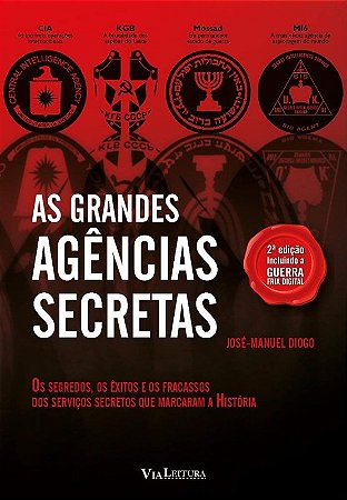Grandes Agencias Secretas, as - os Segredos, os Exitos e os Fracassos dos S