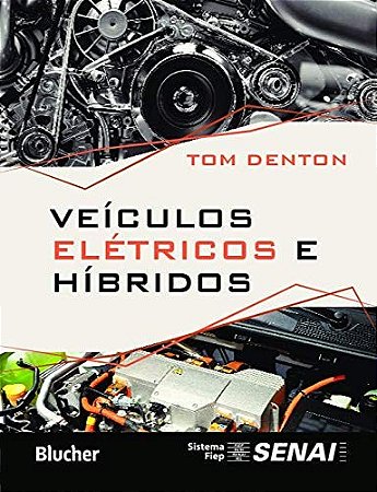 Veiculos Eletricos e Hibridos