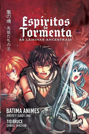 Espiritos de Tormenta: as Laminas Ancestrais
