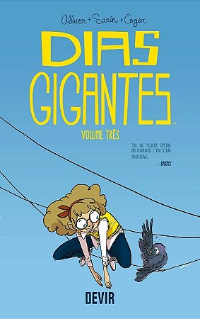 Dias Gigantes Volume tres