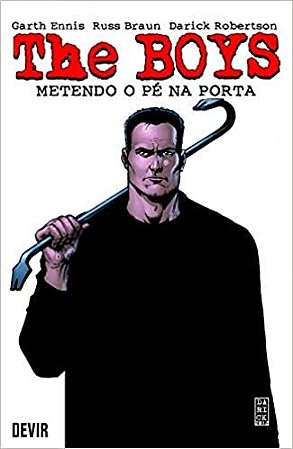 The Boys Volume 12: Metendo o pe na Porta