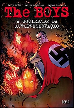 The Boys Volume 6: a Sociedade da Autopreservacao
