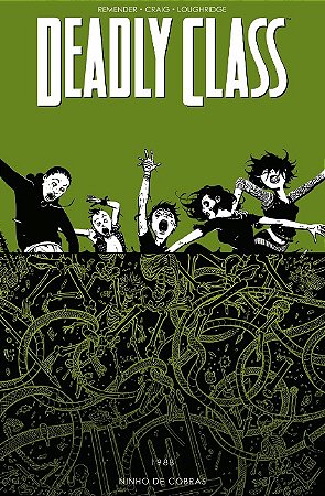 Deadly Class Volume 3: Ninho de Cobras