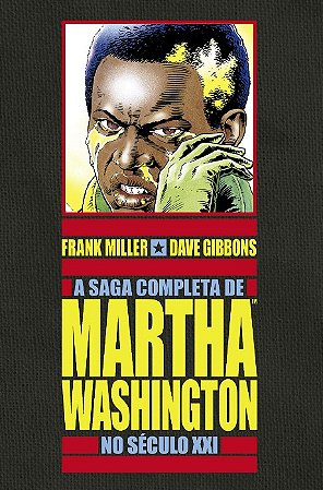 Saga Completa de Martha Washinton no Seculoxxi, A