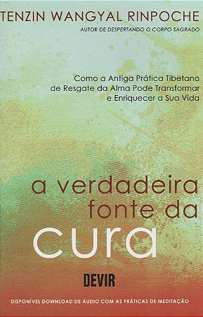 Verdadeira Fonte da Cura, A