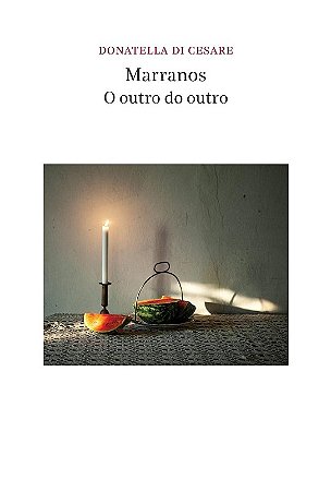 Marranos - o Outro do Outro