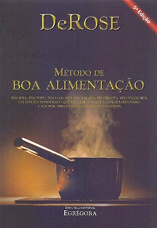Metodo da Boa Alimentacao - 05ed/19