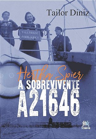 Hertha Spier - a Sobrevivente A21646