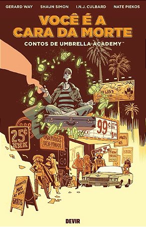 Voce e a Cara da Morte: Contos de Umbrella Academy - Volume 1