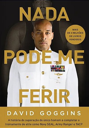 Nada Pode me Ferir: a Historia de Superacao do Unico Homem a Completar o tr