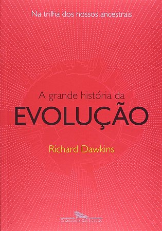 Grande Historia da Evolucao, A