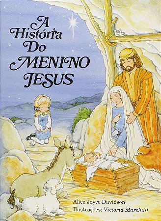 Historia do Menino Jesus, A