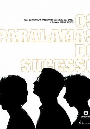 Paralamas do Sucesso, os