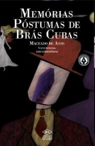 Memorias Postumas de Bras Cubas - Col. Serie Grandes Nomes da Literatura