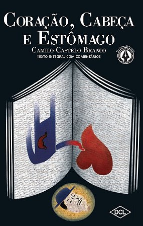 Coracao, Cabeca e Estomago: Volume 1