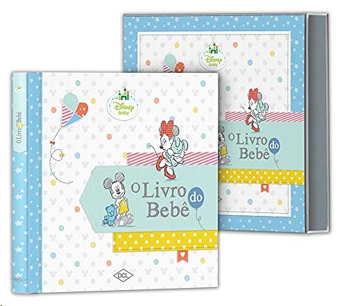 Disney: o Livro do Bebe - Edicao de Luxo