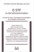 Stf na Crise Institucional Brasileira, O