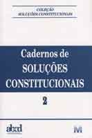 Cadernos de Solucoes Constitucionais - Vol.2