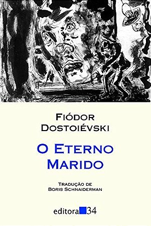 Eterno Marido, O